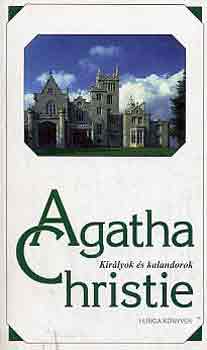 Agatha Christie: Királyok és kalandorok