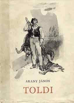 Arany János: Toldi trilógia (Zórád Ernő)