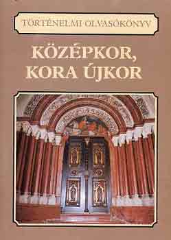 Várkonyi Gábor: Középkor, kora újkor