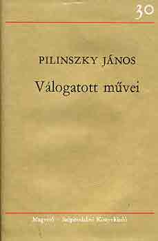 Pilinszky János: Pilinszky János válogatott művei