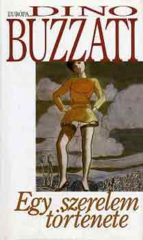 Dino Buzzati: Egy szerelem története