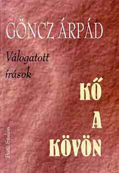 Göncz Árpád: Kő a kövön