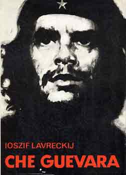 Ioszif Lavreckij: Che Guevara