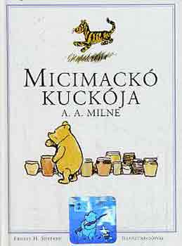 A. A. Milne: Micimackó kuckója