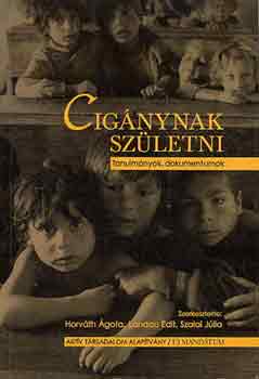 Horváth-Landau-Szalai(szerk.): Cigánynak születni