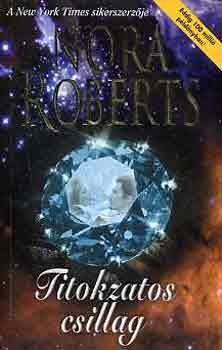 Nora Roberts: Titokzatos csillag