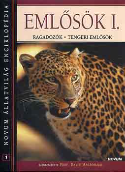 David (szerk.) Macdonald: Emlősök I. - ragadozók, tengeri emlősök