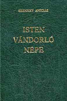 Szennay András: Isten vándorló népe