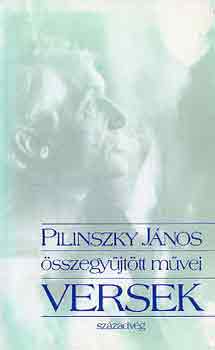 Pilinszky János: Pilinszky János összegyűjtött művei -Versek