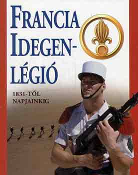 David Jordan: Francia idegenlégió 1831-től napjainkig
