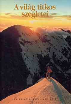 : A világ titkos szegletei