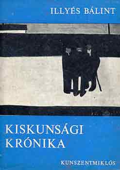 Illyés Bálint: Kiskunsági krónika (A Fölső-Kiskunság vázlatos története 1745-ig)