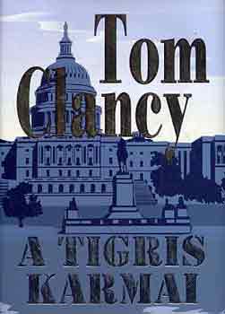 Tom Clancy: A tigris karmai