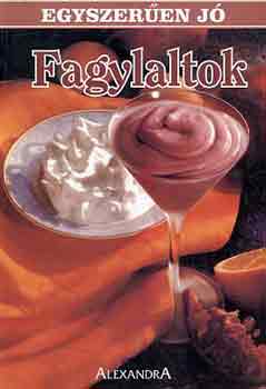 : Fagylaltok (egyszerűen jó)