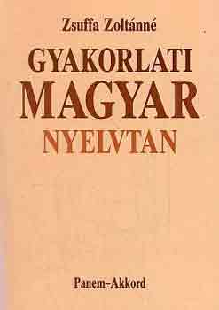 Zsuffa Zoltánné: Gyakorlati magyar nyelvtan