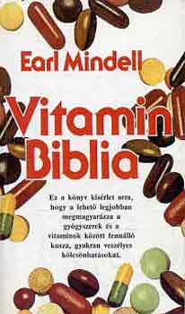 Earl Mindell: Vitamin Biblia