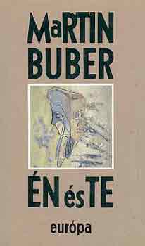 Martin Buber: Én és te