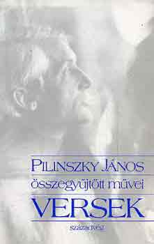 Pilinszky János: Pilinszky János összegyűjtött művei -Versek