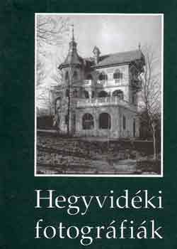 Horváth-Müllner: Hegyvidéki fotográfiák