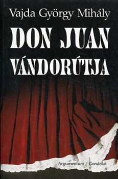 Vajda György Mihály: Don Juan vándorútja