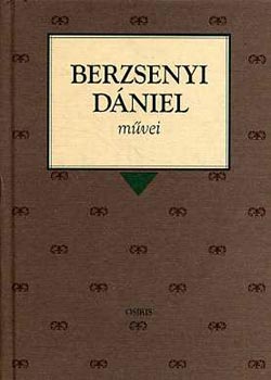 Berzsenyi Dániel: Berzsenyi Dániel művei