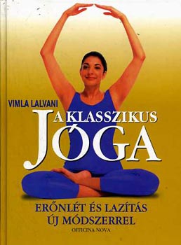 Vimla Lalvani: A klasszikus jóga