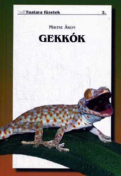 Mirtse Áron: Gekkók