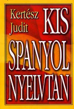 Kertész Judit: Kis spanyol nyelvtan