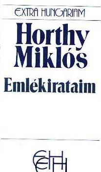 Horthy Miklós: Emlékirataim