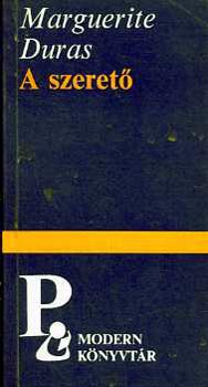 Marguerite Duras: A szerető