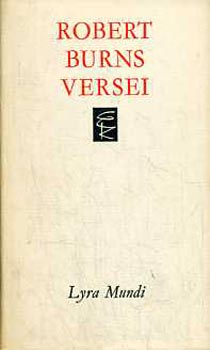 Robert Burns: Robert Burns versei (Lyra Mundi)