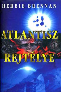 Herbie Brennan: Atlantisz rejtélye