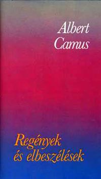 Albert Camus: Regények és elbeszélések