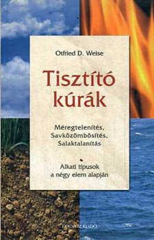 Ofried D. Weise: Tisztító kúrák