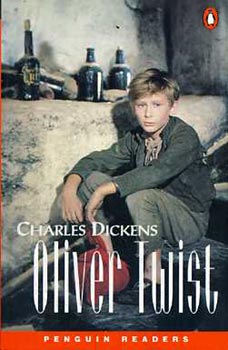 Charles Dickens: Oliver Twist (Penguin Readers 6.)