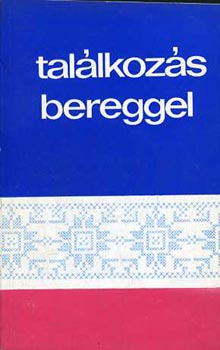 Mező András: Találkozás Bereggel