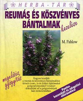 Mannfried Pahlow: Reumás és köszvényes bántalmak kezelése