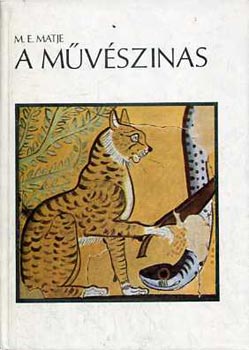 M.E. Matje: A művészinas