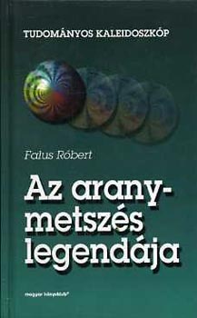 Falus Róbert: Az aranymetszés legendája