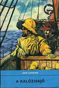 Jack London: A kalózhajó (Delfin)