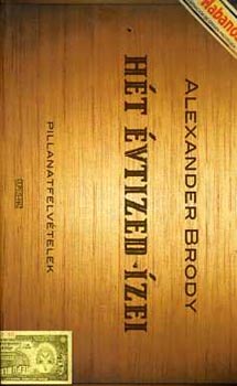 Alexander Brody: Hét évtized ízei