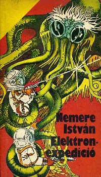Nemere István: Elektronexpedíció