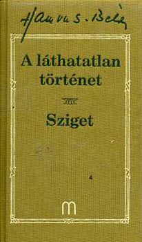 Hamvas Béla: A láthatatlan történet- Sziget (Hamvas Béla művei 18.)