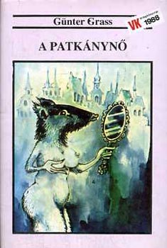 Günter Grass: A Patkánynő