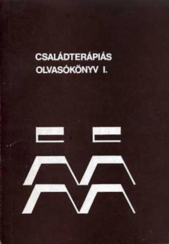 Biró-Komlósi (szerk.): Családterápiás olvasókönyv I. kötet