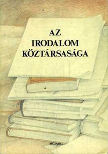 Pomogáts Béla: Az irodalom köztársasága