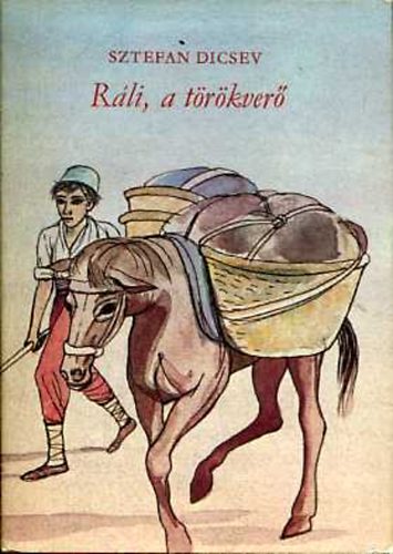 Sztefan Dicsev: Ráli, a törökverő
