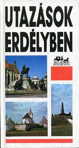 Dr. Mátyás Vilmos: Utazások Erdélyben (Panoráma)