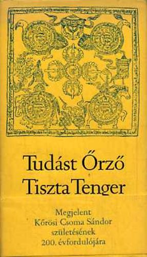 Sári László (szerk.): Tudást őrző tiszta tenger