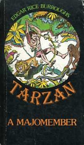 Edgar RiceBurroughs: Tarzan, a majomember